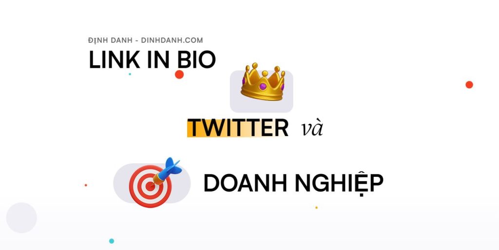 Link in bio Twitter và doanh nghiệp