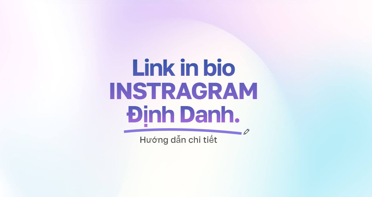 Hướng dẫn Link in Bio trên Instagram: Tất cả những gì bạn cần biết