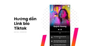 Hướng dẫn link bio Tiktok