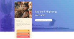 Tạo bio link đậm chất Việt